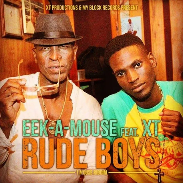 Rude Boys (feat. XT)