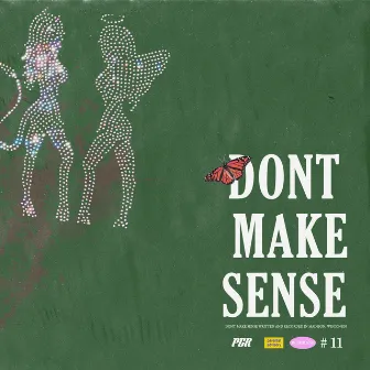 Don't Make Sense by Bujemane