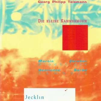 Telemann: Die kleine Kammermusik by Unknown Artist