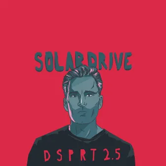 Dsprt 2.5 (Balthazar Getty X Free Slice Remix) [feat. David Gould] by Solardrive