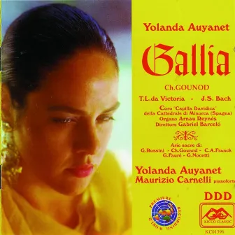 Charles Gounod : Gallia by Yolanda Auyanet