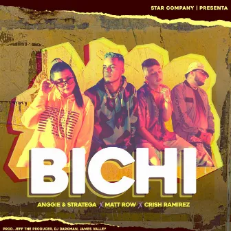 Bichi by Crish Ramirez