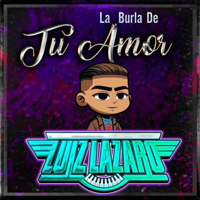 La Burla De Tu Amor