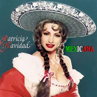 Mexicana by Patricia Navidad