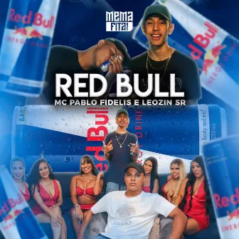 Red Bull by Mc Leozin SR