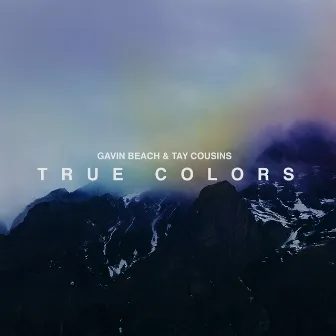 True Colors by Gavin Beach