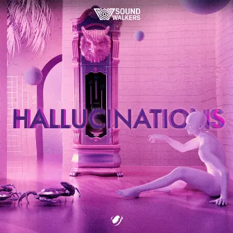 Hallucinations by Sound Walkers