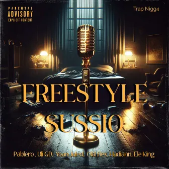 Freestyle Sussio by Trap Nigg4