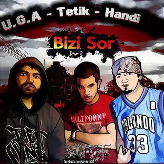 Bizi Sor by Handi