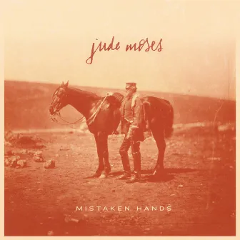 Mistaken Hands by Jude Moses