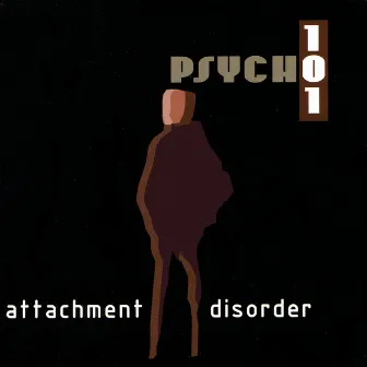 Attachment Disorder by Psych 101