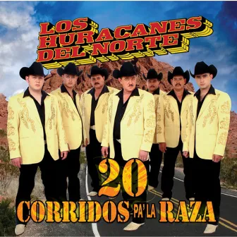 20 Corridos Pa'La Raza by Los Huracanes del Norte