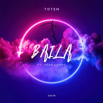 Baila by Totem