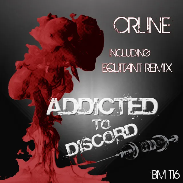 Addicted to Discord - Original Mix