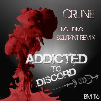 Addicted to Discord by Orline