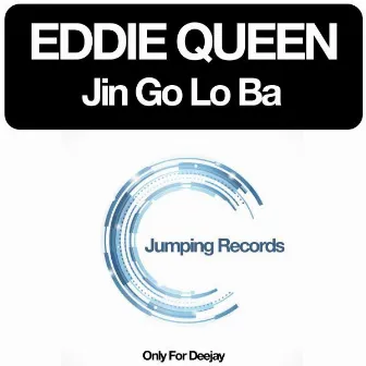 Jin Go Lo Ba by Eddie Queen