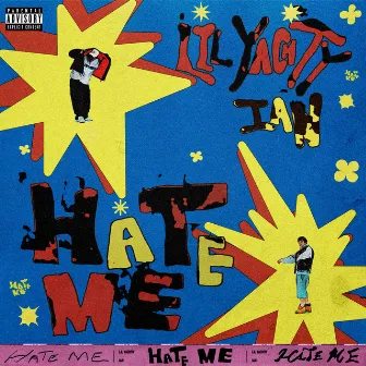 Hate Me by ian