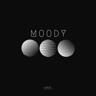 Moody by Beel