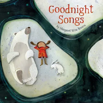 Goodnight Songs by Emily Gray