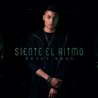 Siente el ritmo by Danny Maky