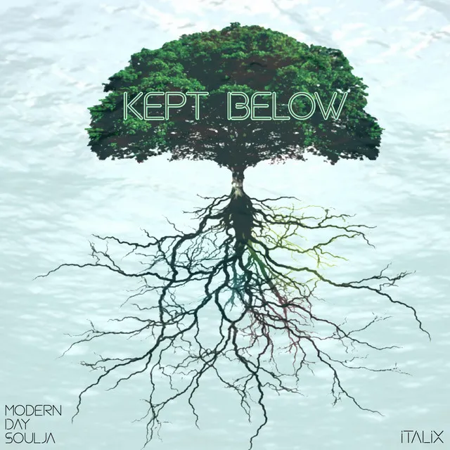 Kept Below