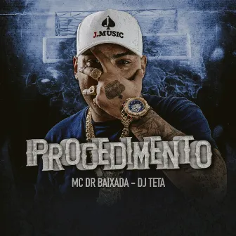 Procedimento by MC DR Baixada