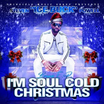 I'M SOUL COLD CHRISTMAS by Steven 