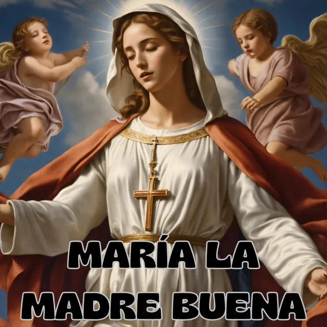 María la Madre Buena