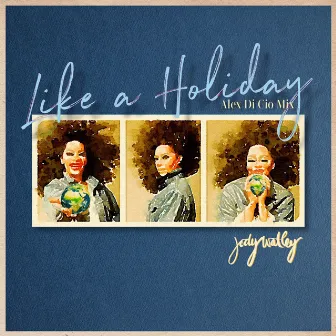 Like a Holiday by Alex Di Cio