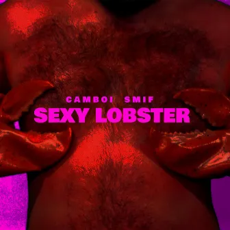 Sexy Lobster by Camboi Smif