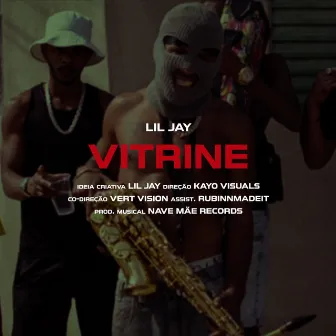 Vitrine by Lil Jay