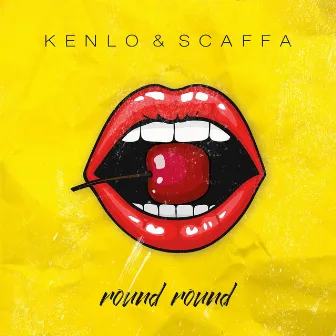 Round Round by Kenlo & Scaffa