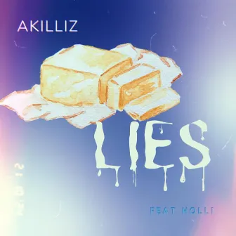 Butter Lies by Akillíz