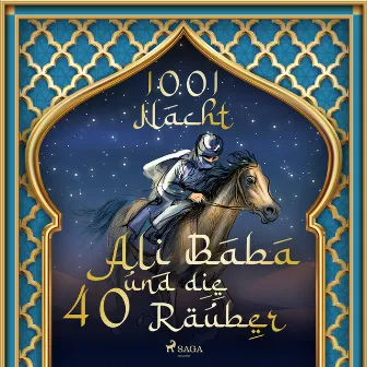 Ali Baba und die 40 Räuber by Märchen aus 1001 Nacht