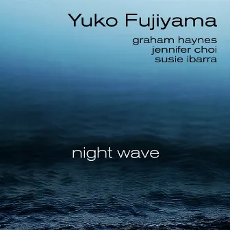 Night Wave by Yuko Fujiyama