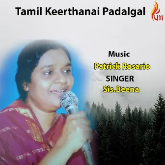 Tamil Keerthanai Padalgal by Sis Beena