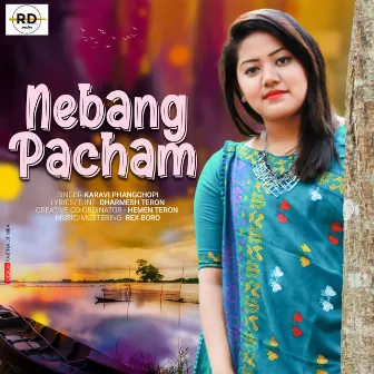 Nebang pacham by Hemen Teron