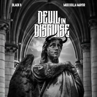 Devil in Disguise by Mud Dolla Mayor