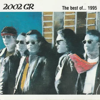 The Best of… by 2002 GR