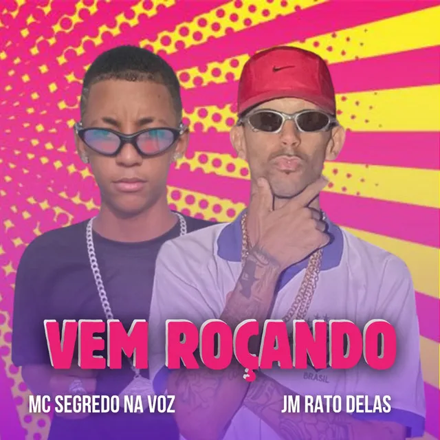 Vem Roçando