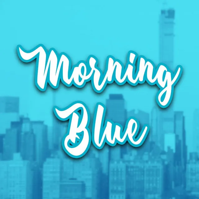 Morning Blue