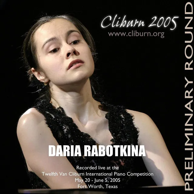 2005 Van Cliburn International Piano Competition Preliminary Round