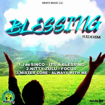 Blessing Riddim by Mister Core