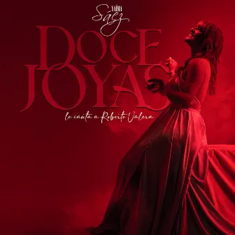 Doce Joyas. Yaima Sáez le canta a Roberto Valera by Yaima Saez