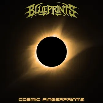 Cosmic Fingerprints by Blueprint's