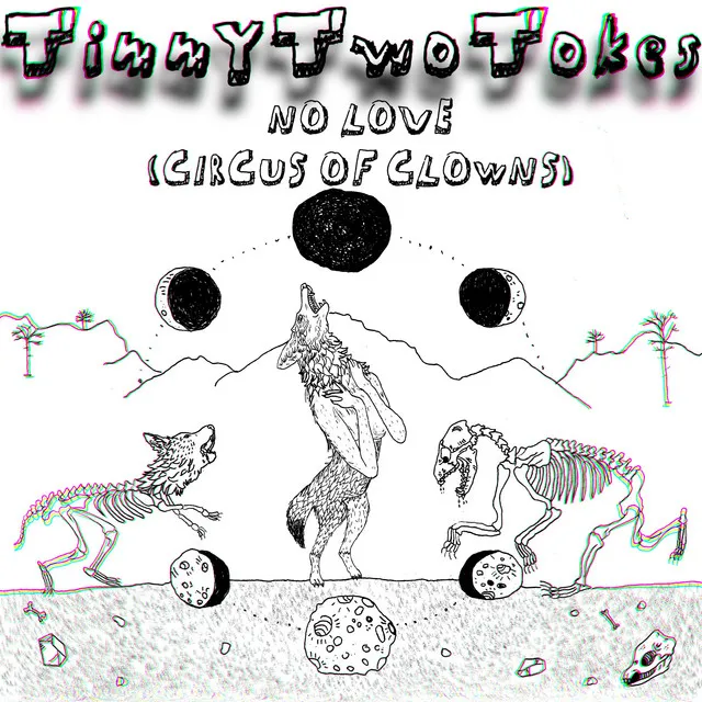 No Love (Circus of Clowns)