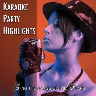 Karaoke Party Highlights, Vol. 29 (Sing the Songs of the Stars) by Karaoke Party Orchestra