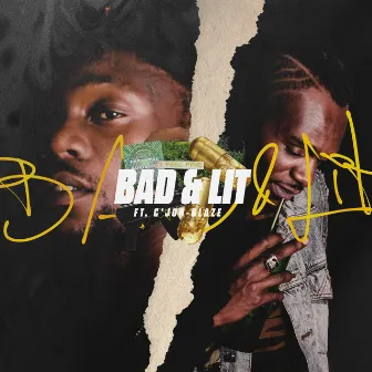 Bad & Lit by Southside Mohammed