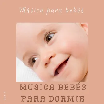 Música para Bebés, Vol. 4 by Unknown Artist