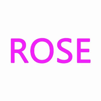 ROSE by VECTXR